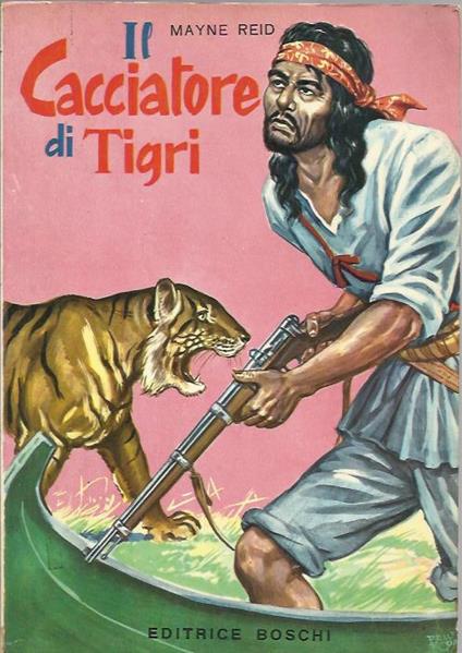 Il cacciatore di tigri - Mayne Reid - copertina