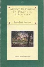 Appunti di viaggio in Francia e Svizzera