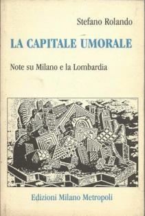 La capitale umorale - Stefano Rolando - copertina