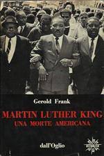 Martin Luther King: una morte americana