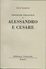 Biografie parallele. Alessandro e Cesare