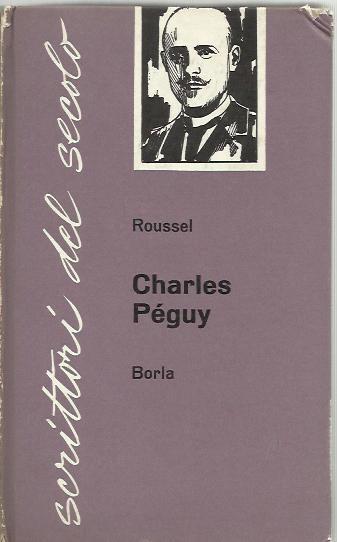 Charles Peguy - Jean Roussel - copertina