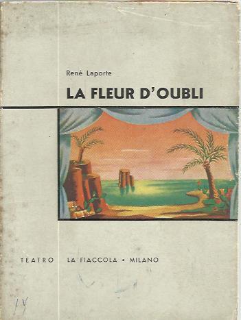 La fleur d'oubli - Renè Laporte - copertina