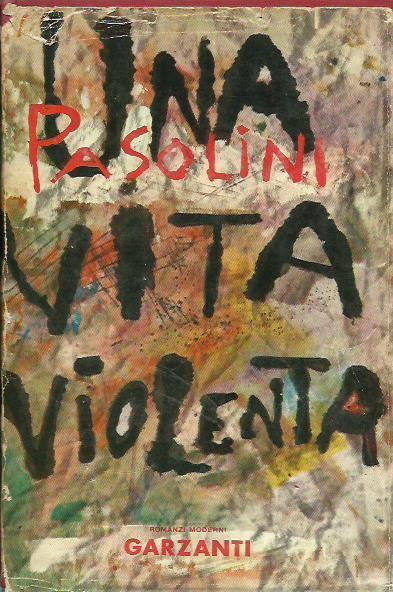 Una vita violenta - Pier Paolo Pasolini - copertina