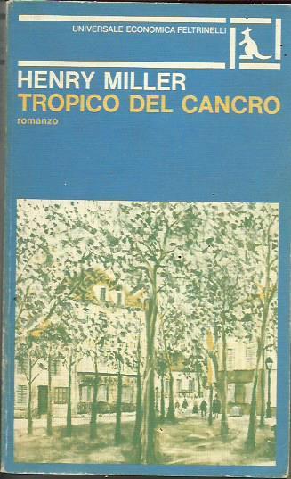 Tropico del Cancro - Henry Miller - copertina