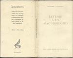 Lettere a un maggiordomo. Pref. di Piero Chiara trad. e note di Carlo Martini. Appendice con un ritratto di Casanova del principe di Ligne. Legatura a dittico. L'alzabecco