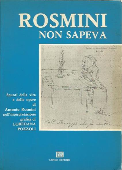 Rosmini non sapeva - Loredana Pozzoli - copertina