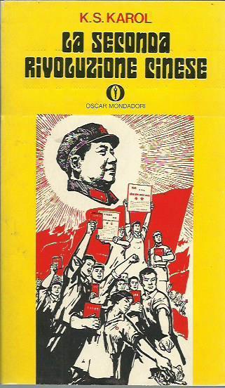 La seconda rivoluzione cinese - K. S. Karol - copertina