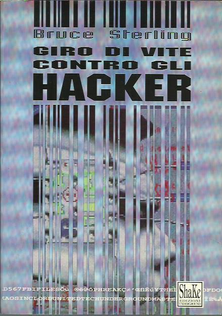 Giro di vite contro gli hacker - Bruce Sterling - copertina