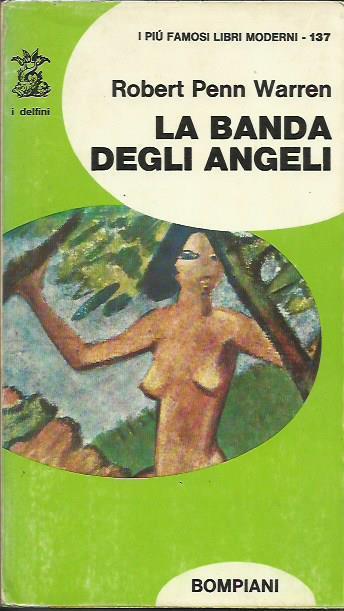 La banda degli angeli - Robert Penn Warren - copertina