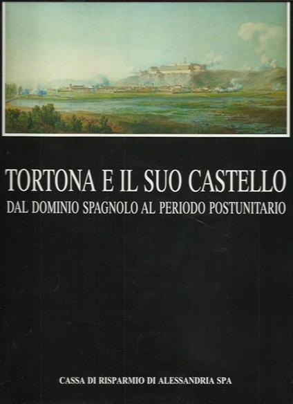 Tortona e il suo castello - copertina