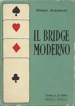 Il Bridge moderno