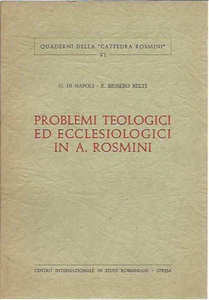 Problemi teologici ed ecclesiologici in A. Rosmini - Giovanni Di Napoli - copertina