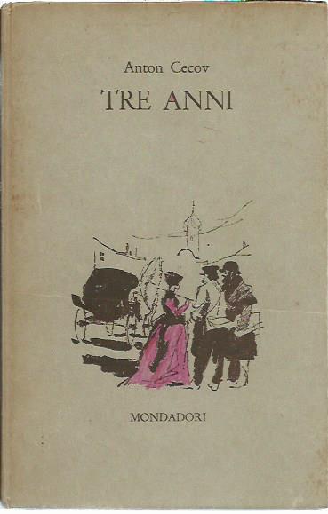 Tre anni - Anton Cechov - copertina