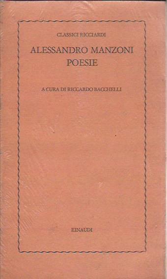 Poesie (a cura di Riccardo Bacchelli) - Alessandro Manzoni - copertina