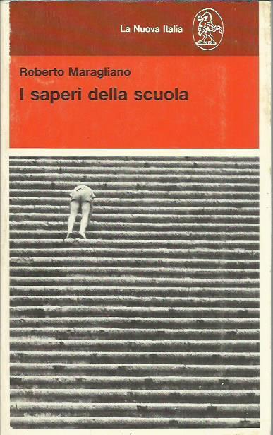 I saperi della scuola - Roberto Maragliano - copertina