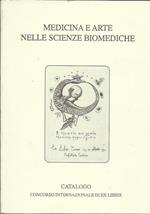 Medicina e arte nelle scienze biomediche. Ex-Libris