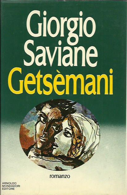 Getsemani - Giorgio Saviane - copertina