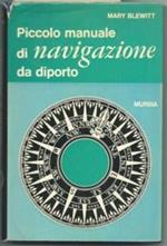 Piccolo Manuale Di Navigazione Da Diporto