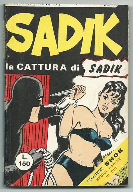 Sadik Anno I. N.12. La Cattura di Sadik. I Serie (Ultimo Numero Della Serie). Originale - copertina