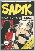 Sadik Anno I. N.12. La Cattura di Sadik. I Serie (Ultimo Numero Della Serie). Originale