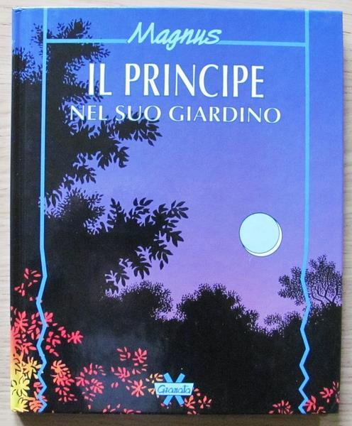 Il Principe Nel Suo Giardino - Magnus - copertina