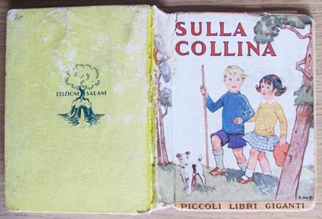 Sulla Collina - Collana Piccoli Libri Giganti ill. da May Smith - 7