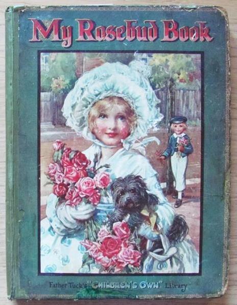 My Rosebud Book ill. da Richardson ecc - D. Black,Grace C. Floyd - copertina