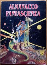 Almanacco Fantascienza. Sky Masters. Dan Dare. Mamma Ha Ragione. Star Wars. War Of The Words