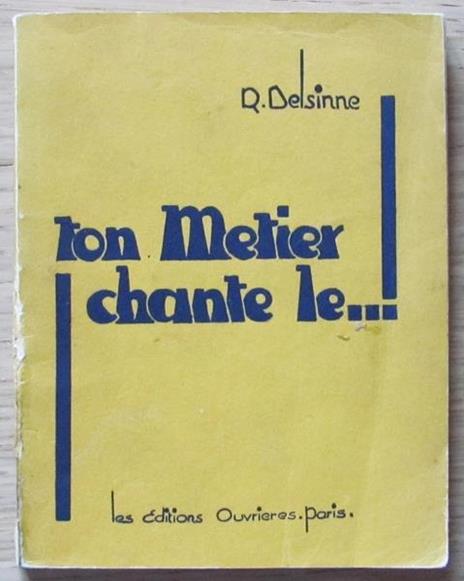 Ton Metier Chante-Le! - R. Delsinne - copertina