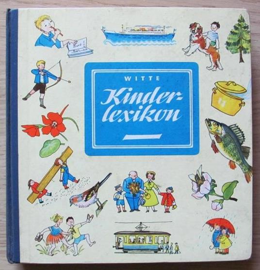 Witte Kinderlexikon - Wilhelm Berger - copertina