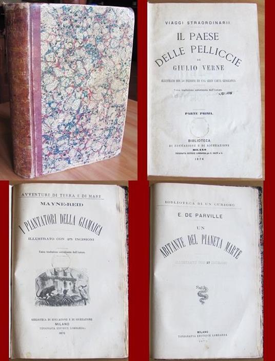 Il Paese delle pelliccie (Parte Prima e Parte Seconda) - I piantatori della Giamaica - Un abitante del Pianeta Marte - Jules Verne - copertina