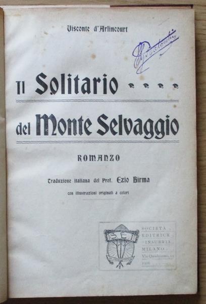 Il Solitario Del Monte Selvaggio - Visconte d'Arlincourt - 2