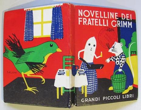 Novelline Dei Fratelli Grimm. Collana "Grandi Piccoli Libri" N.52 - Jacob Grimm - copertina