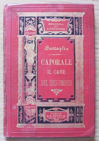 Caporale Il Cane Del Reggimento - Eliseo Battaglia - copertina