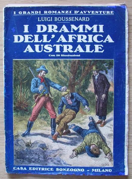 I I Drammi Dell''Africa Australe - Luigi Boussenad - copertina