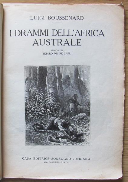 I I Drammi Dell''Africa Australe - Luigi Boussenad - 6