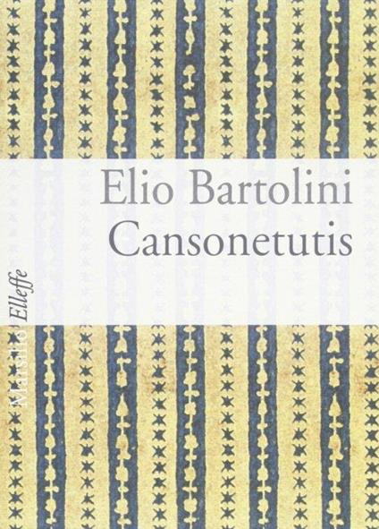 Cansonetutis - Elio Bartolini - copertina