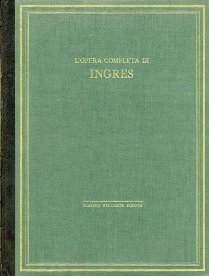 L' opera completa di Ingres - copertina