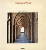 Francesco d'Assisi. Chiese e Conventi