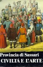 La Provincia di Sassari. La civiltà e l'arte