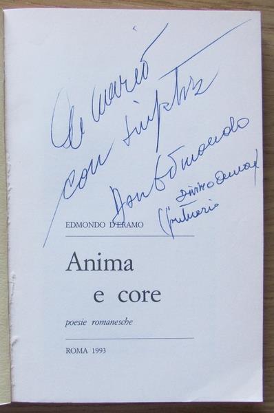 Anima E CorePoesie Romanesche. Copia autografata - Edmondo D'eramo - 2