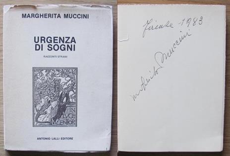 Urgenza Di Sogni - Racconti Strani. Copia autografata - Margherita Muccini - copertina