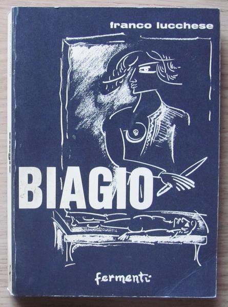 Biagio. Copia autografata - Franco Lucchese - 3