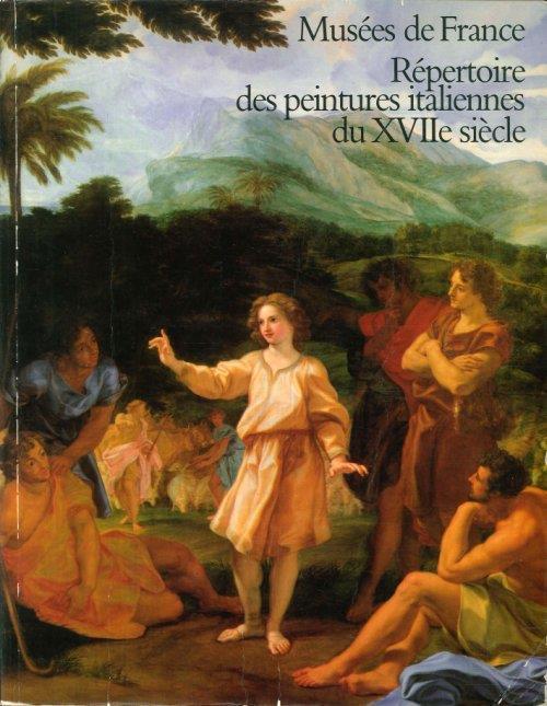Musées de France. Répertoire des peintures italiennes du XVIIe siècle - copertina