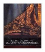 Le arti decorative del Quattrocento in Sicilia