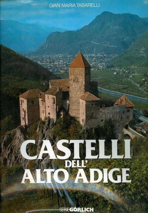 Castelli dell’Alto Adige - Gian Maria Tabarelli - copertina