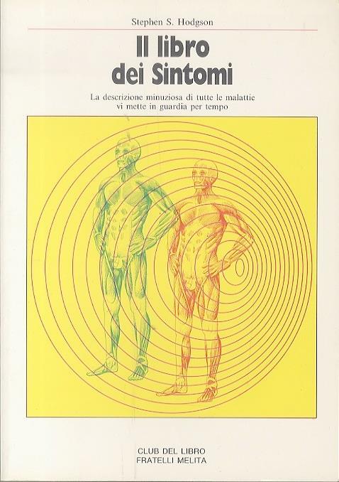 Il libro dei sintomi - Stephen S. Hodgson - copertina