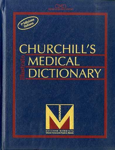 Churchill’s medical dictionary: illustrato - copertina