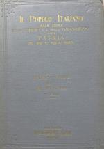 Il popolo italiano nella storia della libertà e della grandezza della patria dal 1800 ai nostri giorni: storia civile